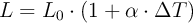 L = L_0\cdot (1 + \alpha\cdot \Delta T)