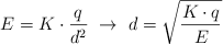 E = K\cdot \frac{q}{d^2}\ \to\ d  = \sqrt{\frac{K\cdot q}{E}}