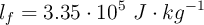 l_f = 3.35\cdot 10^5\ J\cdot kg^{-1}