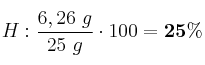H: \frac{6,26\ g}{25\ g}\cdot 100 = \bf 25\%
