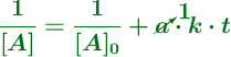 \color[RGB]{2,112,20}{\bm{\frac{1}{[A]} = \frac{1}{[A]_0} + \cancelto{1}{a}\cdot k\cdot t}}