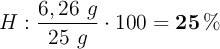 H: \frac{6,26\ g}{25\ g}\cdot 100 = \bf 25\%