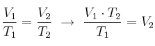 \frac{V_1}{T_1} = \frac{V_2}{T_2}\ \to\ \frac{V_1\cdot T_2}{T_1} = V_2