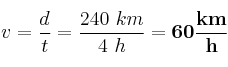 v = \frac{d}{t} = \frac{240\ km}{4\ h} = \bf 60\frac{km}{h}