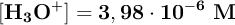 \bf [H_3O^+] = 3,98\cdot 10^{-6}\ M