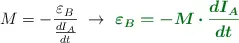 M = -\frac{\varepsilon_B}{\frac{dI_A}{dt}}\ \to\ \color[RGB]{2,112,20}{\bm{\varepsilon_B = -M\cdot \frac{dI_A}{dt}}}