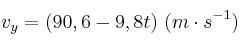 v_y = (90,6 - 9,8t)\ (m\cdot s^{-1})