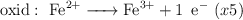 \text{oxid}:\ \ce{Fe^{2+} -> Fe^{3+} + 1\ e^-}\ (x5)