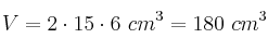 V = 2\cdot 15\cdot 6\ cm^3 = 180\ cm^3