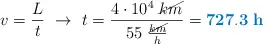 v = \frac{L}{t}\ \to\ t = \frac{4\cdot 10^4\ \cancel{km}}{55\ \frac{\cancel{km}}{h}} = \color[RGB]{0,112,192}{\bf 727.3\ h}
