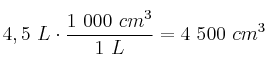 4,5\ L\cdot \frac{1\ 000\ cm^3}{1\ L} = 4\ 500\ cm^3