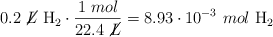 0.2\ \cancel{L}\ \ce{H2}\cdot \frac{1\ mol}{22.4\ \cancel{L}} = 8.93\cdot 10^{-3}\ mol\ \ce{H2}
