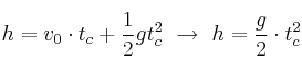 h = v_0\cdot t_c + \frac{1}{2}gt_c^2\ \to\ h = \frac{g}{2}\cdot t_c^2