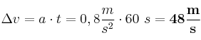 \Delta v = a\cdot t = 0,8\frac{m}{s^2}\cdot 60\ s = \bf 48\frac{m}{s}