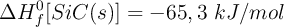 \Delta H^0_f[SiC(s)] = -65,3\ kJ/mol