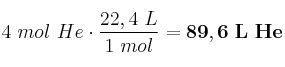4\ mol\ He\cdot \frac{22,4\ L}{1\ mol} = \bf 89,6\ L\ He