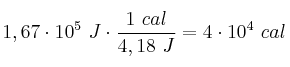 1,67\cdot 10^5\ J\cdot \frac{1\ cal}{4,18\ J} = 4\cdot 10^4\ cal