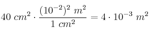 40\ cm^2\cdot \frac{(10^{-2})^2\ m^2}{1\ cm^2} = 4\cdot 10^{-3}\ m^2