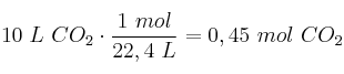 10\ L\ CO_2\cdot \frac{1\ mol}{22,4\ L} = 0,45\ mol\ CO_2