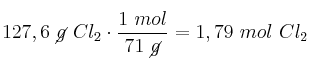 127,6\ \cancel{g}\ Cl_2\cdot \frac{1\ mol}{71\ \cancel{g}} = 1,79\ mol\ Cl_2