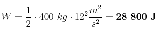 W = \frac{1}{2}\cdot 400\ kg\cdot 12^2\frac{m^2}{s^2} = \bf 28\ 800\ J