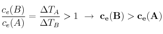 \frac{c_e(B)}{c_e(A)} = \frac{\Delta T_A}{\Delta T_B} > 1\ \to\ \bf c_e(B) > c_e(A)