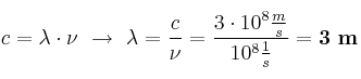 c = \lambda \cdot \nu\ \to\ \lambda = \frac{c}{\nu} = \frac{3\cdot 10^8\frac{m}{s}}{10^8\frac{1}{s}} = \bf 3\ m