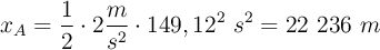 x_A = \frac{1}{2}\cdot 2\frac{m}{s^2}\cdot 149,12^2\ s^2 = 22\ 236\ m