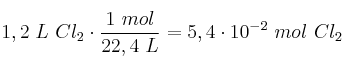 1,2\ L\ Cl_2\cdot \frac{1\ mol}{22,4\ L} = 5,4\cdot 10^{-2}\ mol\ Cl_2