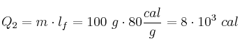 Q_2 = m\cdot l_f = 100\ g\cdot 80\frac{cal}{g} = 8\cdot 10^3\ cal