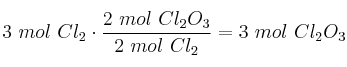 3\ mol\ Cl_2\cdot \frac{2\ mol\ Cl_2O_3}{2\ mol\ Cl_2} = 3\ mol\ Cl_2O_3
