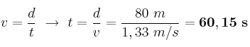v = \frac{d}{t}\ \to\ t = \frac{d}{v} = \frac{80\ m}{1,33\ m/s} = \bf 60,15\ s
