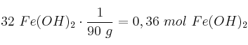 32\g\ Fe(OH)_2\cdot \frac{1\mol}{90\ g} = 0,36\ mol\ Fe(OH)_2