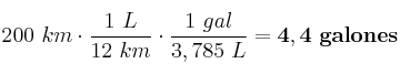 200\ km\cdot \frac{1\ L}{12\ km}\cdot \frac{1\ gal}{3,785\ L} = \bf 4,4\ galones