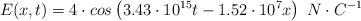 E(x,t) = 4\cdot cos\left(3.43\cdot 10^{15} t - 1.52\cdot 10^7 x\right)\ N\cdot C^{-1}