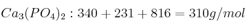 Ca_3(PO_4)_2: 3·40 + 2·31 + 8·16 = 310 g/mol