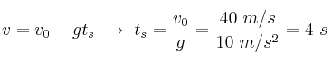v = v_0 - gt_s\
 \to\ t_s = \frac{v_0}{g} = \frac{40\ m/s}{10\ m/s^2} = 4\ s