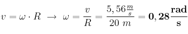 v = \omega\cdot R\ \to\ \omega = \frac{v}{R} = \frac{5,56\frac{m}{s}}{20\ m} = \bf 0,28\frac{rad}{s}