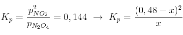 K_p = \frac{p_{NO_2}^2}{p_{N_2O_4}} = 0,144\ \to\ K_p = \frac{(0,48 - x)^2}{x}