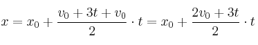 x = x_0 + \frac{v_0 + 3t + v_0}{2}\cdot t = x_0 + \frac{2v_0 + 3t}{2}\cdot t