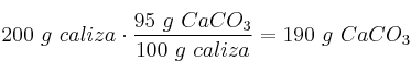 200\ g\ caliza\cdot \frac{95\ g\ CaCO_3}{100\ g\ caliza} = 190\ g\ CaCO_3