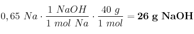 0,65\mol\ Na\cdot \frac{1\mol\ NaOH}{1\ mol\ Na}\cdot \frac{40\ g}{1\ mol} = \bf 26\ g\ NaOH