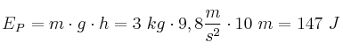 E_P = m\cdot g\cdot h = 3\ kg\cdot 9,8\frac{m}{s^2}\cdot 10\ m = 147\ J