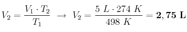 V_2 = \frac{V_1\cdot T_2}{T_1}\ \to\ V_2 = \frac{5\ L\cdot 274\ K}{498\ K} = \bf 2,75\ L