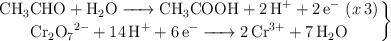 \left \ce{CH3CHO + H2O -> CH3COOH + 2H^+ + 2e^-\ (x 3)} \atop \ce{Cr2O7^{2-} + 14H^+ + 6e^- -> 2Cr^{3+} + 7H2O} \right \}