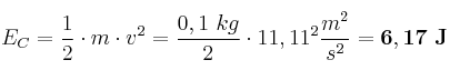 E_C = \frac{1}{2}\cdot m\cdot v^2 = \frac{0,1\ kg}{2}\cdot 11,11^2\frac{m^2}{s^2} = \bf 6,17\ J