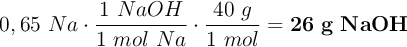 0,65\mol\ Na\cdot \frac{1\mol\ NaOH}{1\ mol\ Na}\cdot \frac{40\ g}{1\ mol} = \bf 26\ g\ NaOH