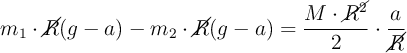 m_1\cdot \cancel{R} (g - a) - m_2\cdot \cancel{R} (g - a)= \frac{M\cdot \cancel{R^2}}{2}\cdot \frac{a}{\cancel{R}}