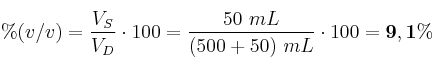 \% (v/v) = \frac{V_S}{V_D}\cdot 100 = \frac{50\ mL}{(500 + 50)\ mL}\cdot 100 = \bf 9,1\%