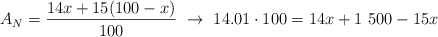A_{N} = \frac{14x + 15(100 - x)}{100}\ \to\ 14.01\cdot 100 = 14x + 1\ 500 - 15x